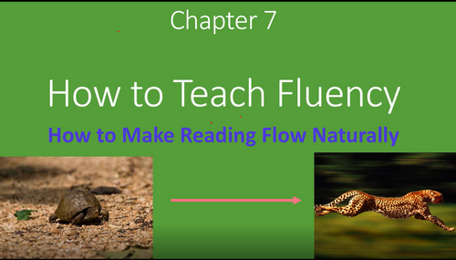 Video 07 - How to Teach Fluency